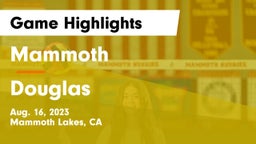 Mammoth  vs Douglas  Game Highlights - Aug. 16, 2023