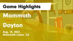 Mammoth  vs Dayton Game Highlights - Aug. 18, 2023