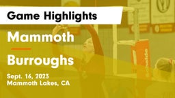 Mammoth  vs Burroughs  Game Highlights - Sept. 16, 2023