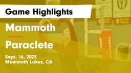 Mammoth  vs Paraclete  Game Highlights - Sept. 16, 2023