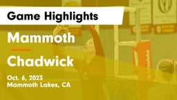 Mammoth  vs Chadwick Game Highlights - Oct. 6, 2023