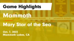 Mammoth  vs Mary Star of the Sea  Game Highlights - Oct. 7, 2023