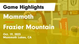 Mammoth  vs Frazier Mountain Game Highlights - Oct. 19, 2023