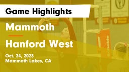 Mammoth  vs Hanford West  Game Highlights - Oct. 24, 2023