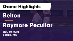 Belton  vs Raymore Peculiar  Game Highlights - Oct. 30, 2021