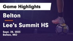 Belton  vs Lee's Summit HS Game Highlights - Sept. 28, 2023