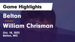 Belton  vs William Chrisman  Game Highlights - Oct. 18, 2023
