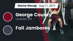 Recap: George County  vs. Fall Jamboree 2017
