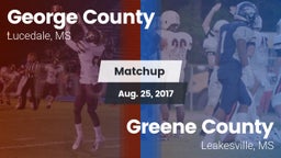 Matchup: George County vs. Greene County  2017