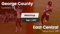 Matchup: George County vs. East Central  2017