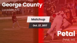 Matchup: George County vs. Petal  2017