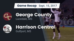 Recap: George County  vs. Harrison Central  2017