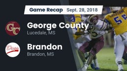Recap: George County  vs. Brandon  2018