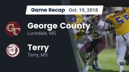 Recap: George County  vs. Terry  2018