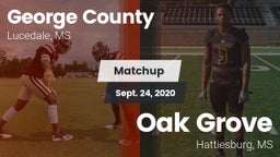 Matchup: George County vs. Oak Grove  2020