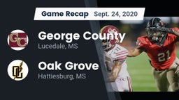 Recap: George County  vs. Oak Grove  2020