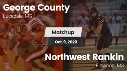 Matchup: George County vs. Northwest Rankin  2020