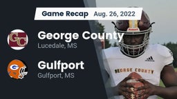Recap: George County  vs. Gulfport  2022