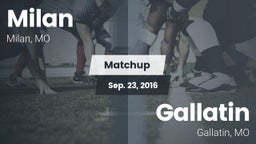 Matchup: Milan vs. Gallatin  2016