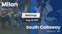 Matchup: Milan vs. South Callaway  2017