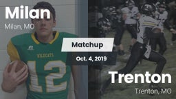 Matchup: Milan vs. Trenton  2019