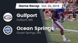 Recap: Gulfport  vs. Ocean Springs  2018