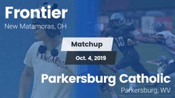 Matchup: Frontier vs. Parkersburg Catholic  2019
