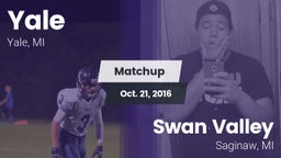 Matchup: Yale vs. Swan Valley  2016