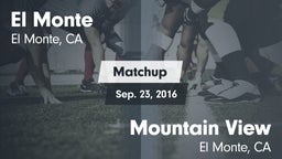 Matchup: El Monte vs. Mountain View  2016