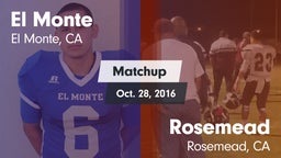 Matchup: El Monte vs. Rosemead  2015