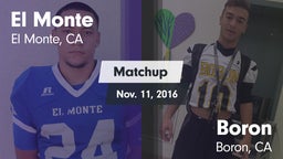 Matchup: El Monte vs. Boron  2016