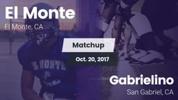 Matchup: El Monte vs. Gabrielino  2017