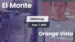 Matchup: El Monte vs. Orange Vista  2018