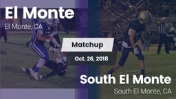 Matchup: El Monte vs. South El Monte  2018