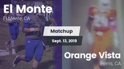 Matchup: El Monte vs. Orange Vista  2019