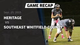 Recap: Heritage  vs. Southeast Whitfield County  2015