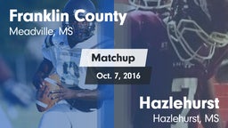 Matchup: Franklin County vs. Hazlehurst  2016