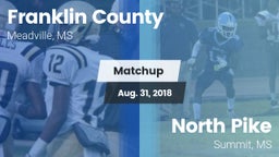 Matchup: Franklin County vs. North Pike  2018