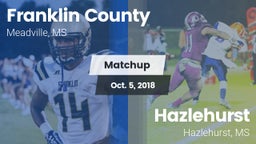Matchup: Franklin County vs. Hazlehurst  2018