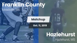 Matchup: Franklin County vs. Hazlehurst  2019
