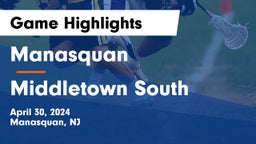 Manasquan  vs Middletown South  Game Highlights - April 30, 2024