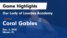 Our Lady of Lourdes Academy vs Coral Gables  Game Highlights - Dec. 3, 2018