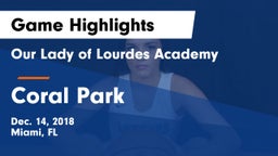 Our Lady of Lourdes Academy vs Coral Park  Game Highlights - Dec. 14, 2018