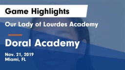 Our Lady of Lourdes Academy vs Doral Academy Game Highlights - Nov. 21, 2019