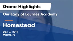 Our Lady of Lourdes Academy vs Homestead Game Highlights - Dec. 3, 2019