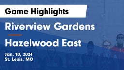 Riverview Gardens  vs Hazelwood East  Game Highlights - Jan. 10, 2024