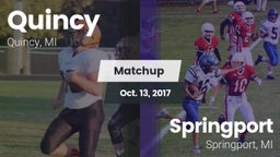 Matchup: Quincy vs. Springport  2017