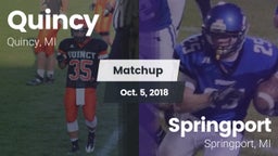 Matchup: Quincy vs. Springport  2018