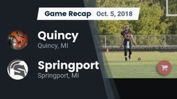 Recap: Quincy  vs. Springport  2018