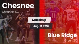 Matchup: Chesnee vs. Blue Ridge  2018